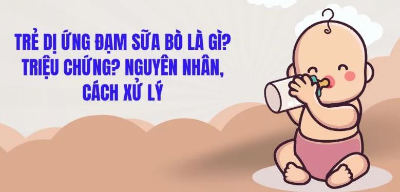 dị ứng đạm sữa bò