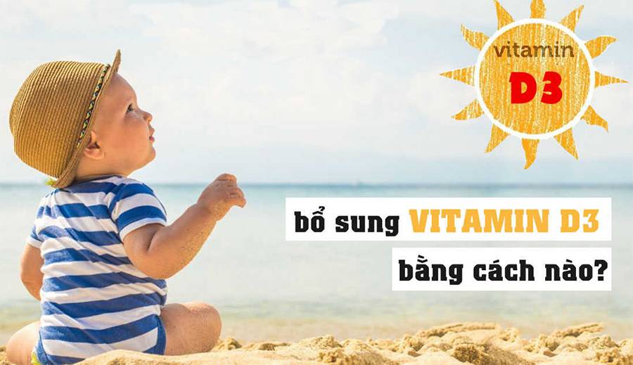 tại sao cần bổ sung vitamin d3 cho bé